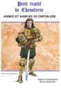 Petit Traité De Chevalerie ; Armes Et Armure Du Chevalier - Preview