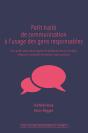 Petit Traité De Communication À L'Usage Des Gens Responsables - Preview