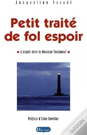 Petit Traité De Fol Espoir