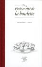 Petit Traité De La Boulette - Preview