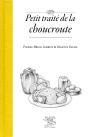 Petit Traité De La Choucroute - Preview