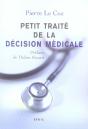 Petit Traité De La Décision Médicale - Preview