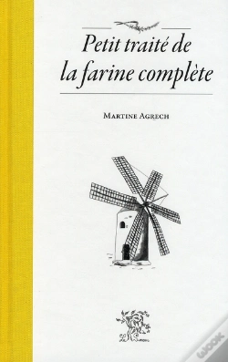 Capa do artigo Petit Traité De La Farine Complète
