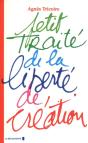 Petit Traité De La Liberté De Création - Preview