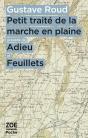Petit Traité De La Marche En Plaine ; Adieu Et Feuillets - Preview