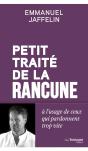 Petit Traité De La Rancune - Preview