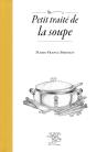 Petit Traite De La Soupe - Preview