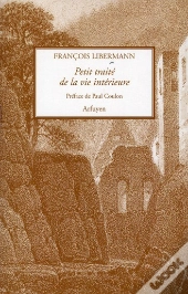 Petit Traité De La Vie Intérieure
