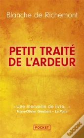 Petit Traité De L'Ardeur