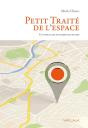Petit Traité De L'Espace ; Un Parcours Pluridisciplinaire - Preview