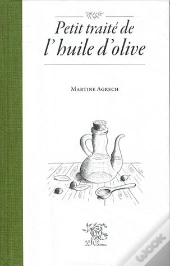 Petit Traité De L'Huile D'Olive