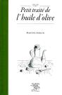 Petit Traité De L'Huile D'Olive - Preview