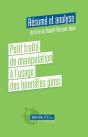 Petit Traite De Manipulation A L Usage Des Honnetes Gens Resume Et Analyse Du Li - Preview