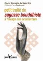 Petit Traite De Sagesse Bouddhiste A L'Usage Des Occidentaux - Preview