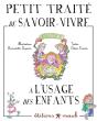 Petit Traite De Savoir Vivre A L'Usage Des Enfants - Preview