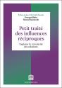 Petit Traité Des Influences Réciproques : Explorez La Circularité Des Relations (2e Édition) - Preview