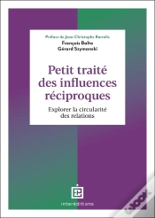 Capa do artigo Petit Traité Des Influences Réciproques : Explorez La Circularité Des Relations (2e Édition)