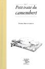 Petit Traité Du Camembert - Preview
