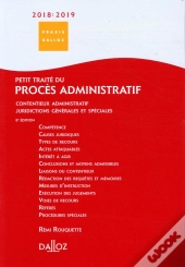 Petit Traite Du Proces Administratif 2018/2019. Contentieux Administratif - Juridictions Generales E