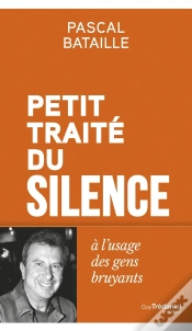 Capa do artigo Petit Traité Du Silence : À L