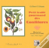 Petit Traite Gourmand Des Confitures