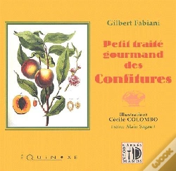 Capa do artigo Petit Traite Gourmand Des Confitures