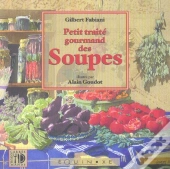 Petit Traite Gourmand Des Soupes