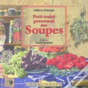 Capa do artigo Petit Traite Gourmand Des Soupes