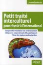 Petit Traite Interculturel. Pour Reussir A L'International - Preview