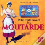 Capa do artigo Petit Traité Savant De La Moutarde
