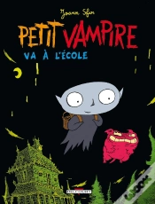 Capa do artigo Petit Vampire Tome 1 : Petit Vampire Va À L