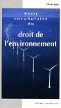 Petit Vocabulaire Du Droit De L'Environnement - Preview