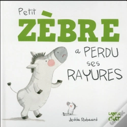 Capa do artigo Petit Zèbre A Perdu Ses Rayures