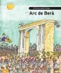 Petita Història De L'Arc De Berà - Preview