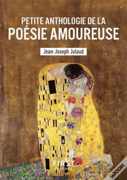 Capa do artigo Petite Anthologie De La Poésie Amoureuse