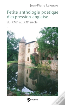 Capa do artigo Petite Anthologie Poétique D'Expression Anglaise ; Du Xvi Au Xx Siècle