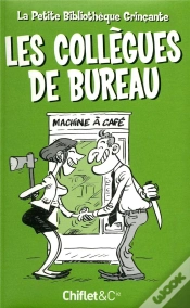 Capa do artigo Petite Bibliotheque Grincante : Les Collegues