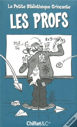 Capa do artigo Petite Bibliotheque Grincante Les Profs