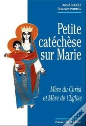 Capa do artigo Petite Catéchèse Sur Marie ; Mère Du Christ Et Mère De L