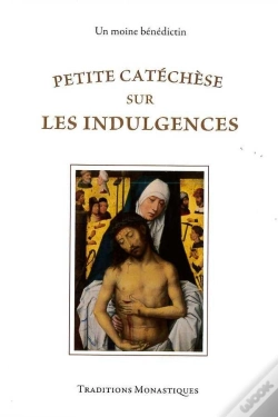 Capa do artigo Petite Cathéchèse Sur Les Indulgences