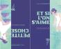 Petite Chose / Et Si L'On S'Aime - Preview