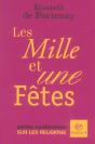 Petite Conference Sur Les Religions ; Les Mille Et Une Fetes - Preview