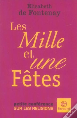 Capa do artigo Petite Conference Sur Les Religions ; Les Mille Et Une Fetes
