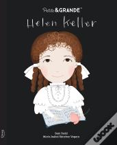 Petite & Grande : Helen Keller