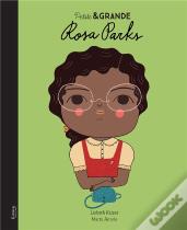 Petite & Grande ; Rosa Parks