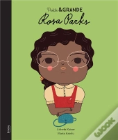 Petite & Grande ; Rosa Parks