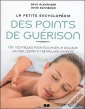 Petite Encyclopedie Des Points De Guerison (La)