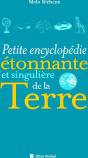 Petite Encyclopédie Étonnante Et Singulière De La Terre - Preview
