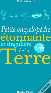 Capa do artigo Petite Encyclopédie Étonnante Et Singulière De La Terre