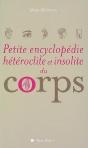 Petite Encyclopédie Hétéroclite Et Insolite Du Corps - Preview